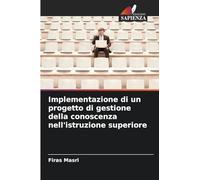 Implementazione di un progetto di gestione della conoscenza nell'istruzione superiore