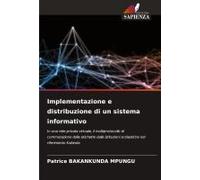 Implementazione E Distribuzione Di Un Sistema Informativo