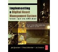 Implementing A Digital Asset Management System