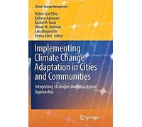 Implementing Climate Change Adaptation In Cities And Communities