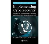 Implementing Cybersecurity by Shoemaker & Dan University of Detroit Mercy & Michigan & USA Shoemaker Dan University of Detroit Mercy Michigan USA (Auteur)