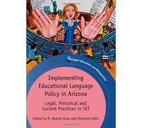 Implementing Educational Language Policy In Arizona