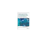 Implementing Enterprise Risk (