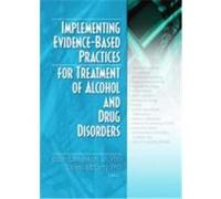 Implementing Evidence-Based Practices F/ Treatment of Alchohol/ Drug Disord Edmundson, Eldon Jr., Edmundson, Jr. (Auteur)