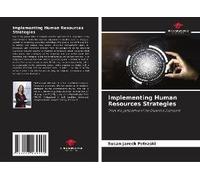 Implementing Human Resources Strategies