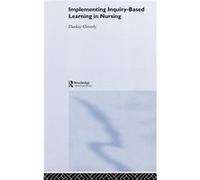 Implementing InquiryBased Learning in Nursing by Dankay Cleverly Cleverly, Dankay, Clevely, Dankay, Cleverly, D. (Auteur)