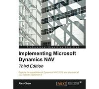 Implementing Microsoft Dynamics Nav - Third Edition