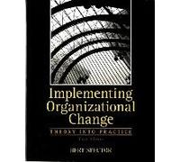 Implementing Organizational Change