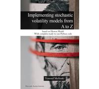 Implementing stochastic volatility models from A to Z