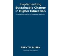 Implementing Sustainable Change In Higher Education