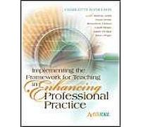 Implementing The Framework For Teaching In Enhancing Professional Practice
