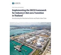 Implementing the OECD Framework for Industry's Net-zero Transition in Thailand
