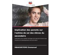 Implication des parents sur l'estime de soi des élèves du secondaire