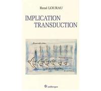Implication. Transduction