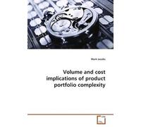 Implications de la complexité du portefeuille de produits en termes de volume et de coûts