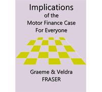 Implications of the Motor Finance Case for Everyone - graeme fraser - Millennium Big 5 Challenge 2025 (Pty) Ld - ebook (ePub) - Livre
