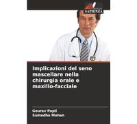 Implicazioni del seno mascellare nella chirurgia orale e maxillo-facciale