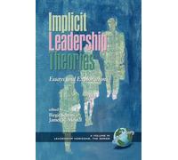Implicit Leadership Theories: Essays and Explorations