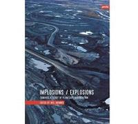 Implosions /Explosions G