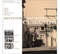 Import - Sextetos & Septeteos Cubanos