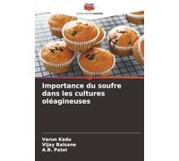 Importance du soufre dans les cultures oléagineuses