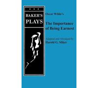 Oscar Wilde – Importance of Being Earnest (One-Act) – Livre en anglais – Broché