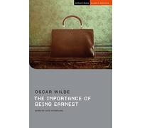 Importance of Being Earnest, The