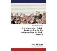 Importance Of Public Participation In The Improvement Of Basic Service