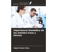 Importancia biomédica de los metales traza y tóxicos