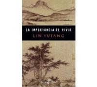 Importancia De Vivir, La (Pocket) - Lin YUTANG Lin Yutang (Auteur)
