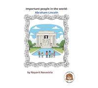 Important people in the world: Abraham Lincoln
