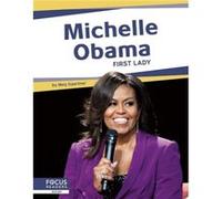 Important Women Michelle Obama First Lady by Meg Gaertner Meg Gaertner (Auteur)