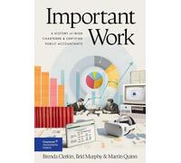 Important Work: A History of Irish Chartered and Certified Public Accountants