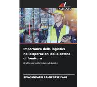 Importanza della logistica nelle operazioni della catena di fornitura