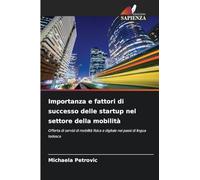 Importanza e fattori di successo delle startup nel settore della mobilità