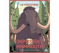 Imposant Mammouth - Louise Vercors - Sens Dessus Dessous - cartonné - Document jeunesse