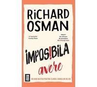 Imposibila avere - Richard Osman