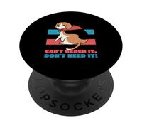 Impossible de l'atteindre, Je n'en AI Pas Besoin (Graphique Amusant de Gros Chien Paresseux) PopSockets PopGrip Adhésif
