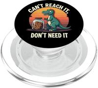 Impossible de l'atteindre, Je n'en AI Pas Besoin - T Rex Cookie Joke PopSockets PopGrip pour MagSafe
