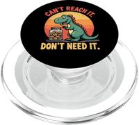 Impossible de l'atteindre, Je n'en AI Pas Besoin - T Rex Cookie Joke PopSockets PopGrip pour MagSafe