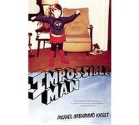Impossible Man Michael M. Knight (Auteur)