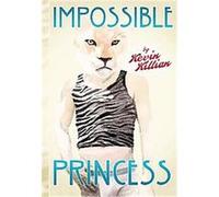 Impossible Princess Kevin Killian (Auteur)