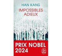 Impossibles Adieux: Prix Nobel de Littérature 2024