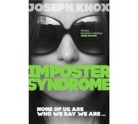 Imposter Syndrome by Joseph Knox Joseph Knox (Auteur)