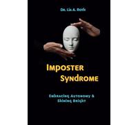Imposter Syndrome: Embracing Autonomy & Shining Bright