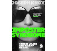 Imposter Syndrome: The tense crime thriller from the bestselling author of True Crime Story