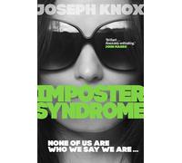 Imposter Syndrome: The tense crime thriller from the bestselling author of True Crime Story