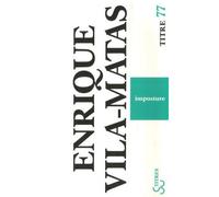 Imposture - Enrique Vila-Matas - Bourgois - broché - Roman