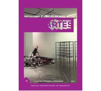 Impostures et vérités en arts - Marie Duret-Pujol - Presses Universitaires Bordeaux - broché - Essai