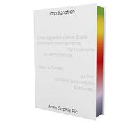 Imprégnation - Anne-Sophie Pic - Hachette Pratique - relié - Beau livre